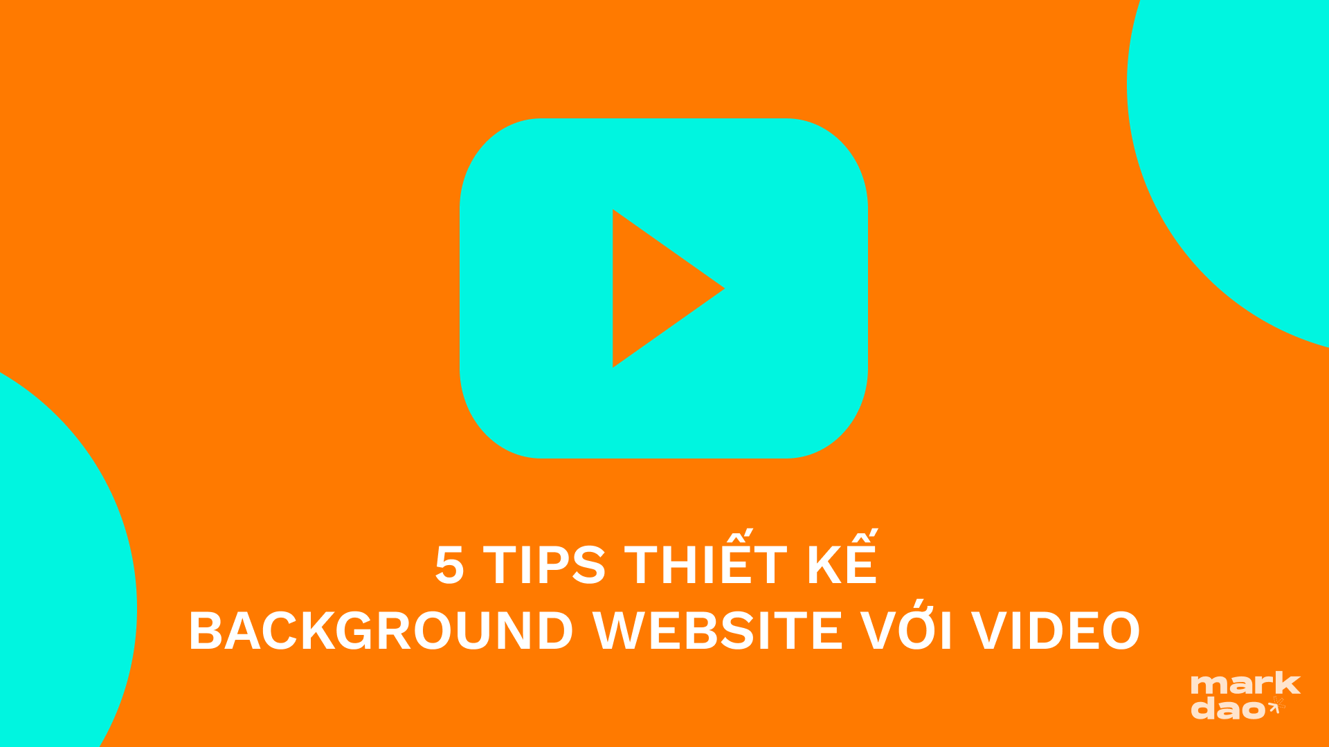 5 Tips thiết kế website với video background điêu luyện