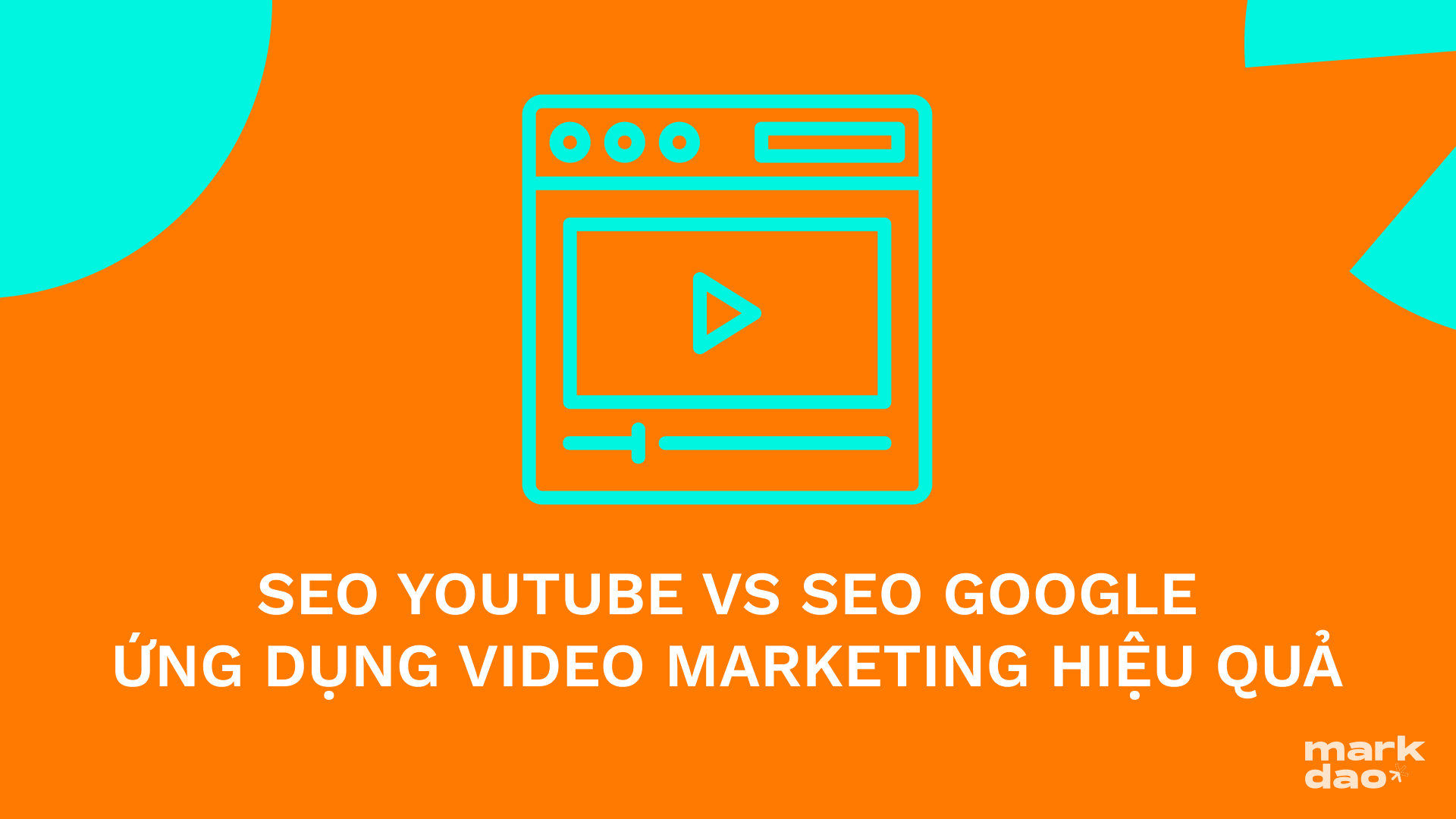 SEO Top Google – “Thiên thời địa lợi” cho chiến dịch video marketing trên Youtube