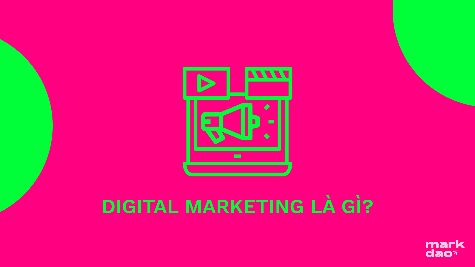 Digital Marketing là gì?