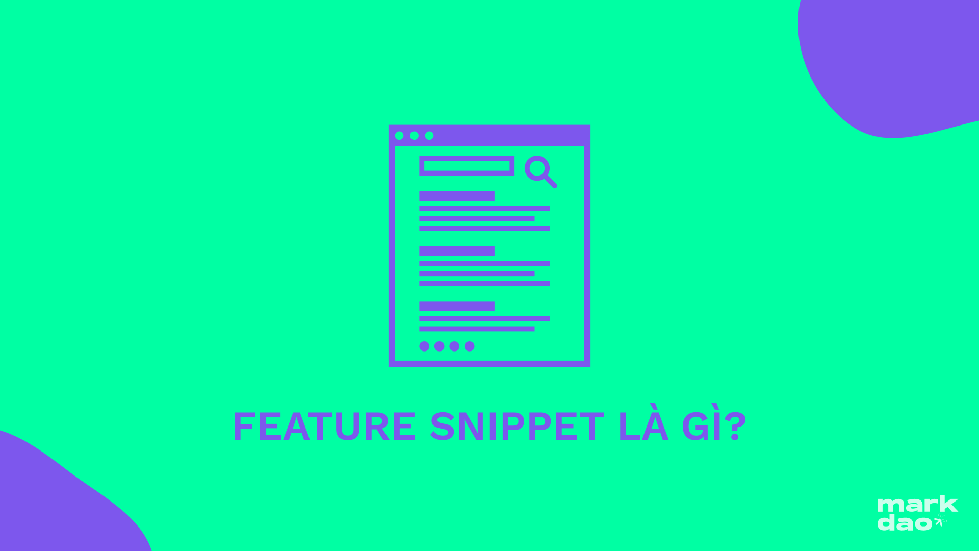 Featured Snippet là gì trong cải thiện SEO website?
