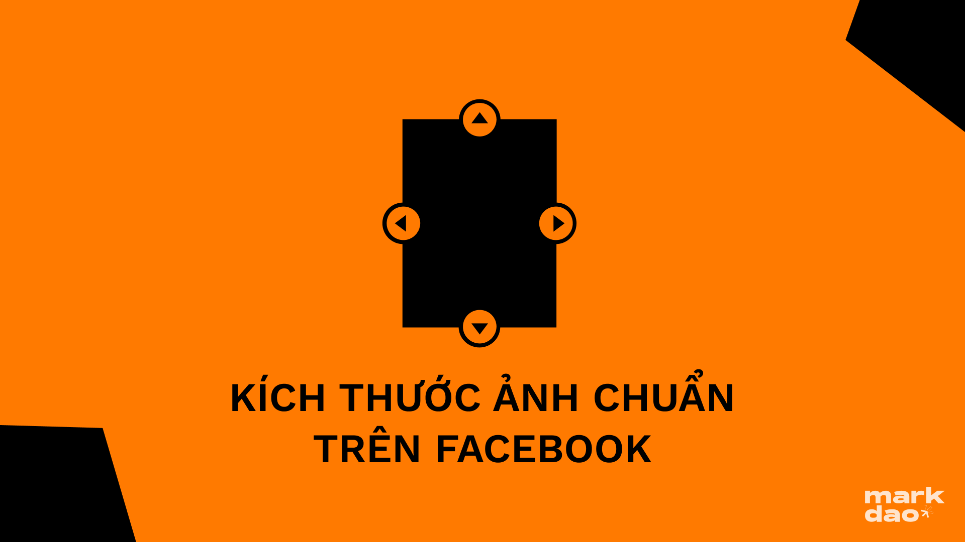 Kích thước ảnh Facebook cực chuẩn giúp tối ưu hiệu quả quảng cáo online