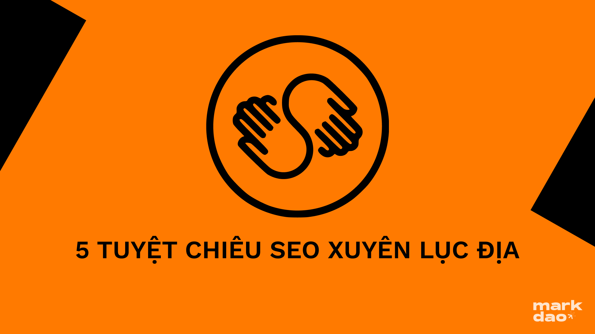 SEO web hiệu quả xuyên lục địa: Không khó như bạn tưởng!