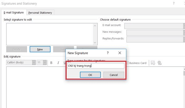 cach-tao-chu-ky-outlook-tao-chu-ky Tại đây bạn hãy điền tên cho chữ ký của mình và click vào “OK”