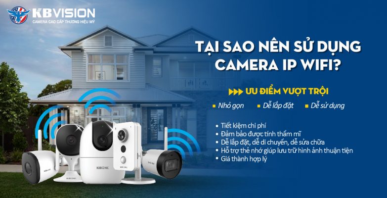 Tại sao nên lắp đặt và sử dụng camera IP WIFI?